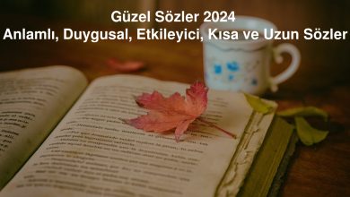 Güzel Sözler 2024