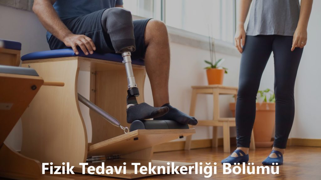 Fizik Tedavi Teknikerliği Bölümü