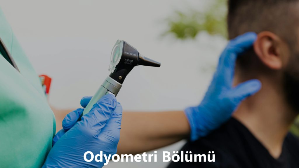 Odyometri Bölümü