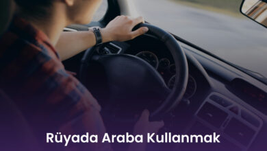 Rüyada Araba Kullanmak
