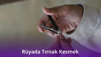 Rüyada Tırnak Kesmek