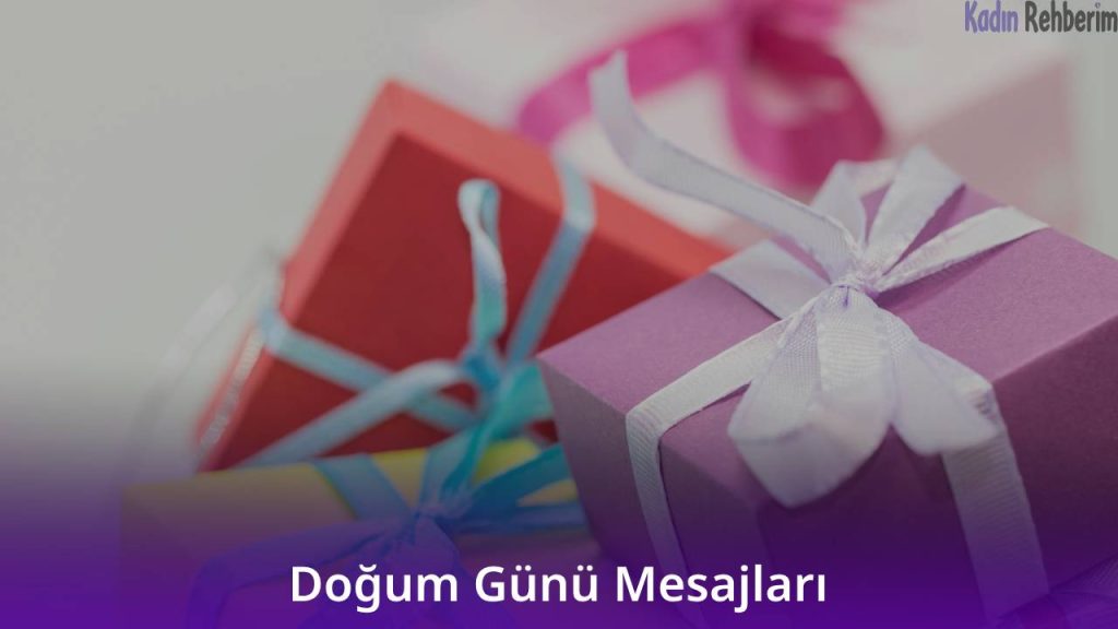 Doğum Günü Mesajları 