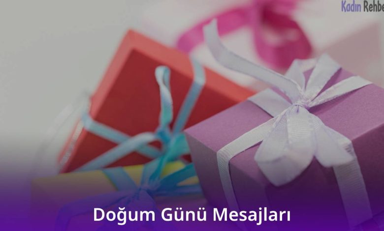 Doğum Günü Mesajları