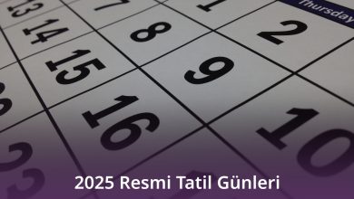 2025 Resmi Tatil Günleri