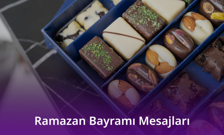 Ramazan Bayramı Mesajları 2025